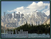 New Lake, Passu, Yunz Valley