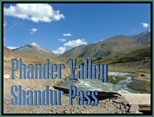 Phander Valley, Shandur Pass